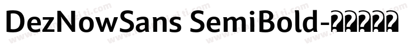 DezNowSans SemiBold字体转换